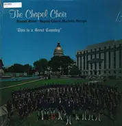 The Chapel Choir - This Is A Great Country