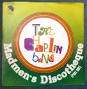 7inch Vinyl Single - The Chaplin Band - Madmen's Discothèque Part 1 & 2
