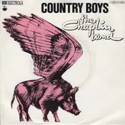 7inch Vinyl Single - The Chaplin Band - Country Boys
