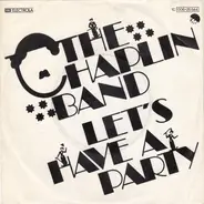 The Chaplin Band - Let's Have A Party