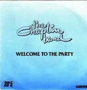 Chaplin Band - Welcome To The Party / Dreaming