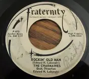 The Charmaines - Rockin' Old Man / If You Were Mine