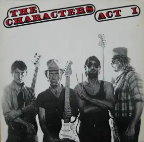 The Characters - Act I