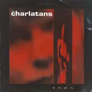 12inch Vinyl Single - The Charlatans - Then
