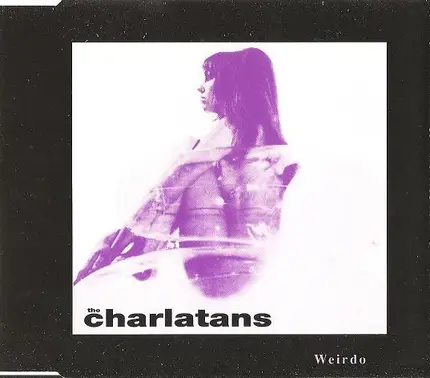 The Charlatans - Weirdo