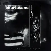12inch Vinyl Single - The Charlatans - Indian Rope