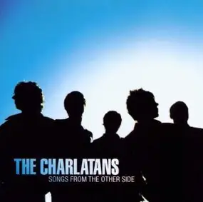 AKA & The Charlatans - Songs From The Other Side