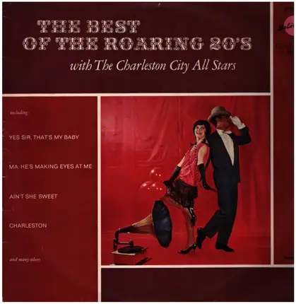 The Charleston City All-Stars - The Best Of The Roaring 20's
