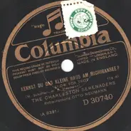 The Charleston Serenaders - Wenn der weisse Flieder wieder Blüht / Kennst du das kleine Haus am Michigansee?
