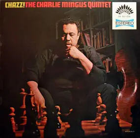 Charles Mingus - Chazz