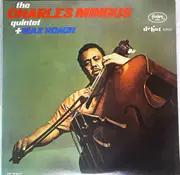 LP - The Charles Mingus Quintet + Max Roach - The Charles Mingus Quintet + Max Roach - Mono
