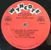 LP - The Charles Raymond Singers - Love Me With All Your Heart - Mono