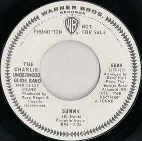 The Charlie Underwood Glide Band - Sunny