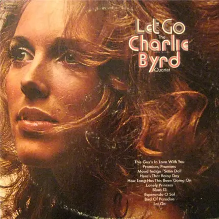 The Charlie Byrd Quartet - Let Go
