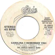 The Charlie Daniels Band - Carolina (I Remember You)