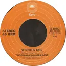 7inch Vinyl Single - The Charlie Daniels Band - Wichita Jail