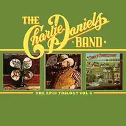The Charlie Daniels Band - The Epic Trilogy, Vol. 4