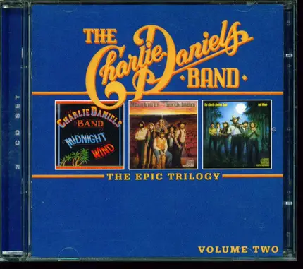 The Charlie Daniels Band - The Epic Trilogy, Vol. 2
