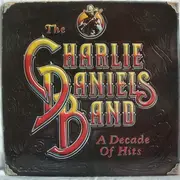 LP - The Charlie Daniels Band - A Decade Of Hits