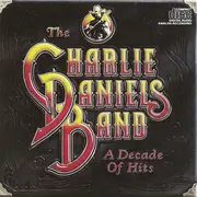CD - The Charlie Daniels Band - A Decade Of Hits