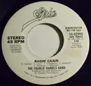 7inch Vinyl Single - The Charlie Daniels Band - Ragin' Cajun / The Universal Hand