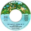 7inch Vinyl Single - The Charlie Daniels Band - The South's Gonna Do It