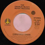 The Charlie McCoy Music Machine / Charlie McCoy - Christmas Cheer / Blue Christmas