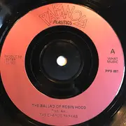 7inch Vinyl Single - The Charlie Parkas - The Ballad Of Robin Hood