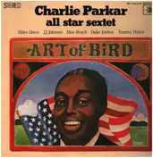 The Charlie Parker Sextet
