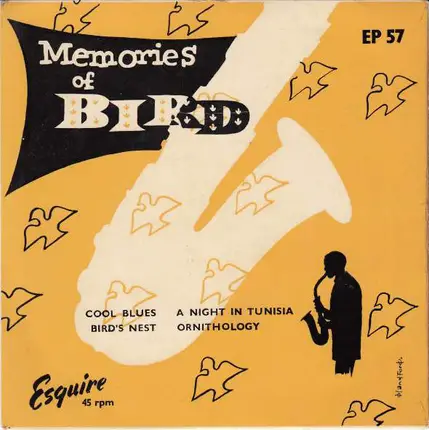 The Charlie Parker Septet / The Charlie Parker Quartet - Memories Of Bird