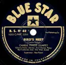 Schellack - The Charlie Parker Quartet - Bird's Nest / Cool Blues