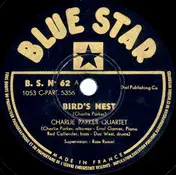 The Charlie Parker Quartet - Bird's Nest / Cool Blues