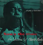 Charlie Parker - The Genius Of - Vol. 3: Now's The Time