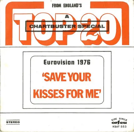 The Chartbusters - Eurovision 1976 'Save Your Kisses For Me'