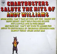 The Chartbusters - Salute The Hits Of Andy Williams