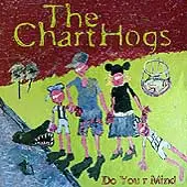 CD - The Charthogs - Do Your Mind