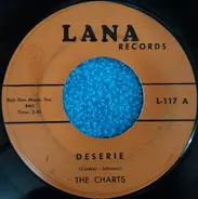 The Charts - Deserie / I Wanna Take You Home