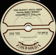 7inch Vinyl Single - The Chas McDevitt Skiffle Group Featuring Nancy Whiskey - Freight Train / Greenback Dollar - Mono
