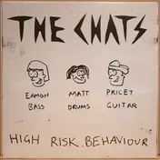 The Chats - High Risk Behaviour