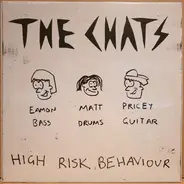 The Chats - High Risk Behaviour