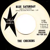 The Checkers - Blue Saturday / Cascade