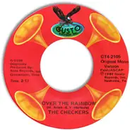 The Checkers - Over The Rainbow / You've Been Fooling Around