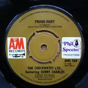 The Checkmates LTD. - Proud Mary