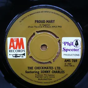 The Checkmates LTD. - Proud Mary