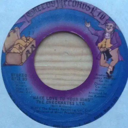 The Checkmates Ltd. - I'm Laying My Heart On The Line / Make Love To Your Mind