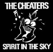 the cheaters - Spirit In The Sky