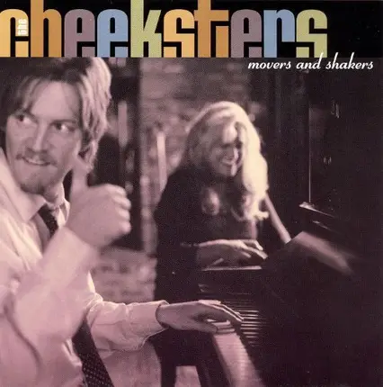 The Cheeksters - Movers And Shakers