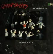 The Cheepskates - Songs Vol. 2 - The Residents