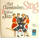 LP - The Cheerleaders - The Cheerleaders Sing Dixieland Jazz - Mono