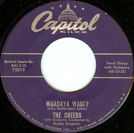 The Cheers - Whadaya Want?